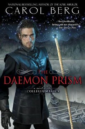 [Collegia Magica 03] • The Daemon Prism